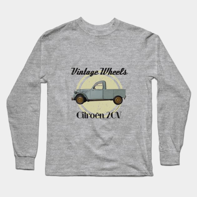 Vintage Wheels - Citroën 2CV Pickup Long Sleeve T-Shirt by DaJellah